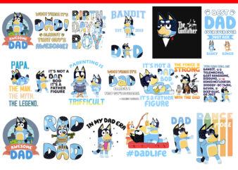Bundle Bluey Dog Dad PNG, Bundle Bluey Dad, Bluey Father Day PNG