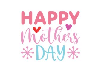 Happy Mothers Day