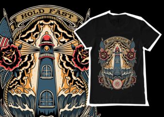 Hold fast traditional illustration for tshirt