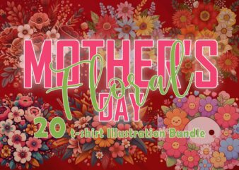 Flourish mother's day 20 t-shirt illustration clipart bundle crafted for print on demand websites
