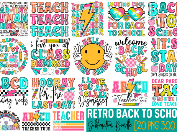 Retro back to school png sublimation bundle t shirt design online