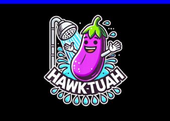 If She Don’t Hawk Tush I Won’t Tawk Tuah PNG, Hawk Tush PNG, Hawk Tuah 24 Spit On That Thang PNG t shirt design for sale