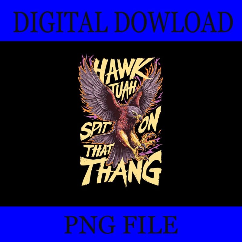 Bundle 4th Of July PNG, Eagle 4th Of July PNG, Hawk Tuah Spit On That Thang PNG, America Vibes PNG
