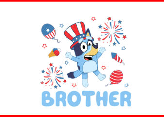 Bluey 4th Of July PNG, Red White Bluey PNG, Bluey Brother PNG