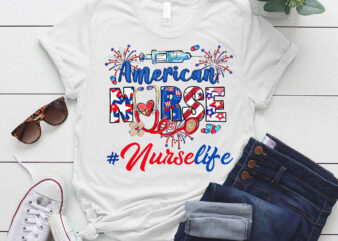 American Nurse, 4th Of July , Fourth Of July, Independence Day LTSD