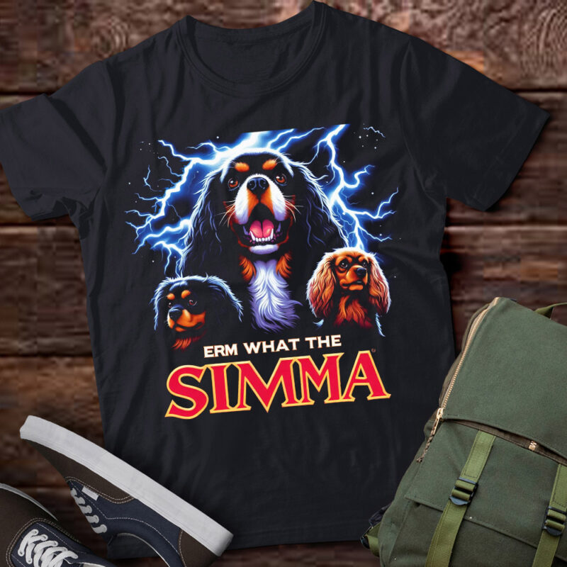 LT-P2 Funny Erm The Sigma Ironic Meme Quote Cavalier King Charles Spaniels Dog