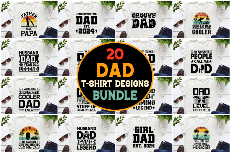 Dad T-Shirt Design Bundle