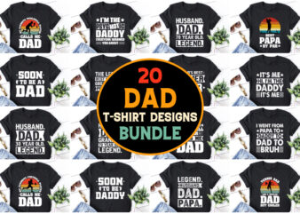 Dad T-Shirt Design Bundle