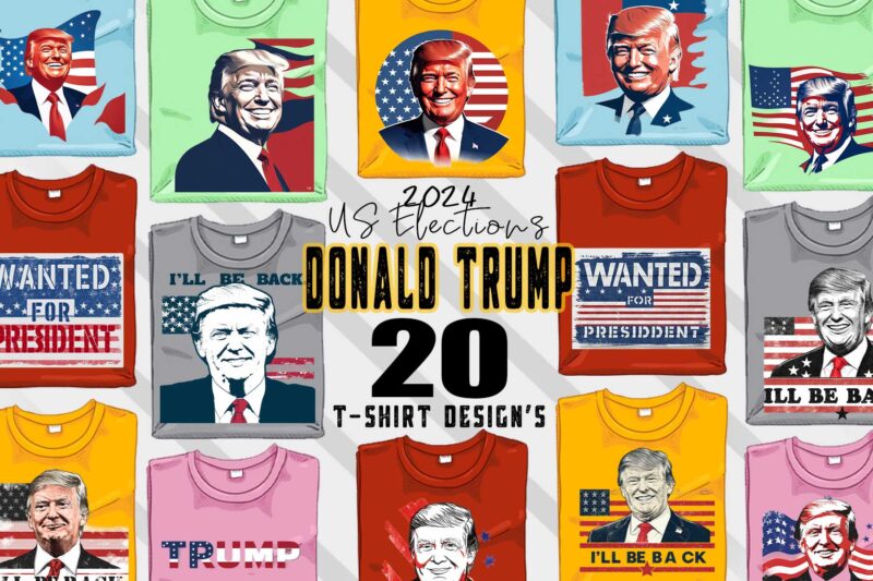 Donald Trump t-shirt design bundle with 20 png & jpeg designs – download instantly Donald Trump T-shirt Design Illustration T-shirt Clipart