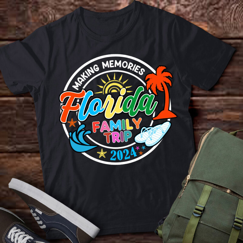 Florida Family Trip 2024 Making Memories Family Vacation T-Shirt ltsp