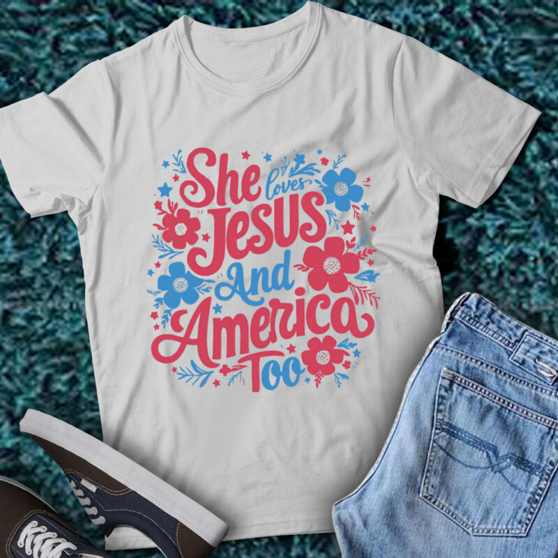 LT194 She Loves Jesu & America Too Happy Patriotic American