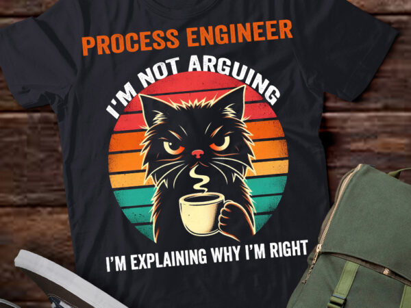 Lt202 process engineer i’m not arguing i’m explaining why i’m right t shirt vector graphic Lt202 process engineer i’m not arguing i’m explaining why i’m right t shirt vector graphic