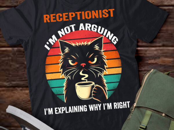 Lt202 receptionist i’m not arguing i’m explaining why i’m right t shirt vector graphic Lt202 receptionist i’m not arguing i’m explaining why i’m right t shirt vector graphic
