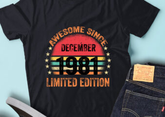 LT93 Birthday Awesome Since December 1981 Limited Edition