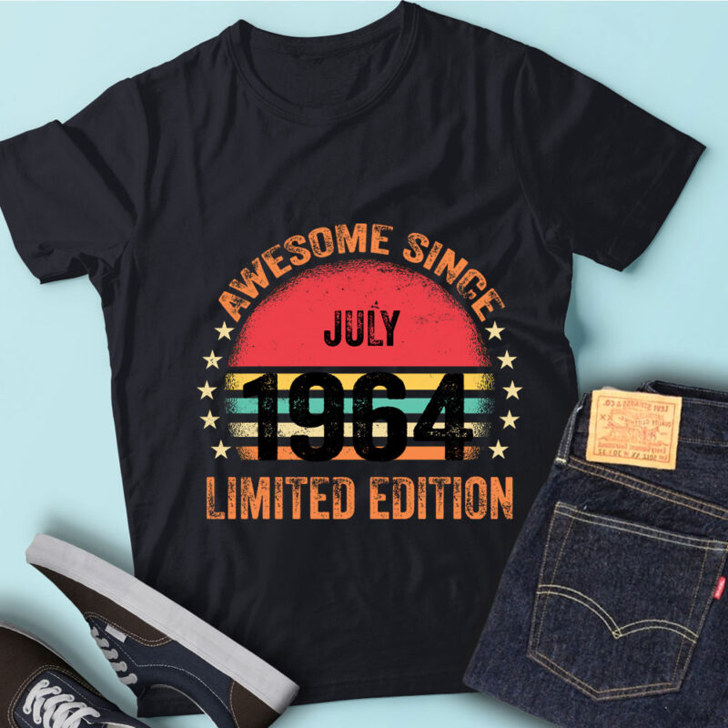 LT93 Birthday Awesome Since July 1964 Limited Edition