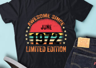 LT93 Birthday Awesome Since June 1972 Limited Edition