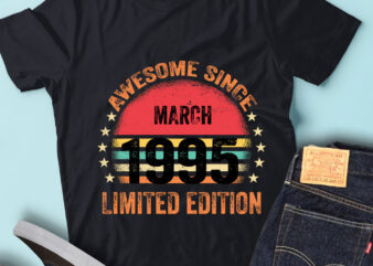 LT93 Birthday Awesome Since March 1995 Limited Edition t shirt vector graphic