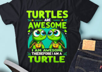 M178 Turtles Are Awesome Turtles Lovers