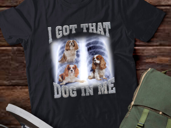 Men women i got that charles spaniel dog in me xray meme gymer sport gym t-shirt ltsp