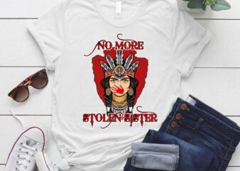 No More Stolen Sister, American Native, MMIW, Indigenous Red Hand, Wear Red For My Sister LTSD T shirt vector artwork