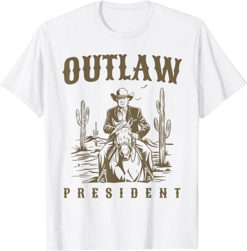 Outlaw President Trump Cowboy Trump 2024 Convicted Felon T-Shirt