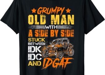 SXS UTV Grumpy Old Man With SIde By Side T-Shirt