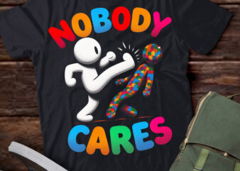 TU7 Nobody Cares Funny Saying Anti LGBT