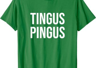 Tingus Pingus tshirt