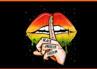 Sexy Lips Juneteenth Black American Freedom 1865 PNG