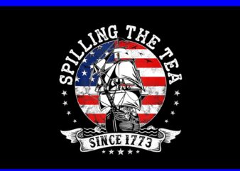 Spilling The Tea Since 1773 PNG