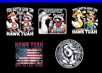You Gotta Give ‘Em That Hawk Tuah PNG, Hawk tuah spit on that thang PNG, Hawk tuah Raccon PNG