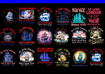 Bundle So Long London Had A Good Run PNG, So Long London Had A Good Run Funny 4th of July PNG