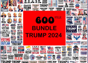 Trump 2024 Convicted Felon PNG, I’m Voting Convicted Felon 2024 PNG, Bundle Trump SVG