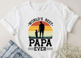 World’s Best Papa Ever T-Shirt Design