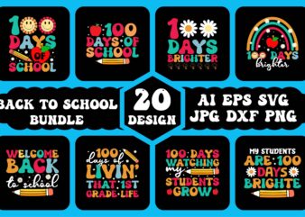 Back to school bundle, back to school t shirt bundle, back to school design bundle, 100 days of school shirt bundle