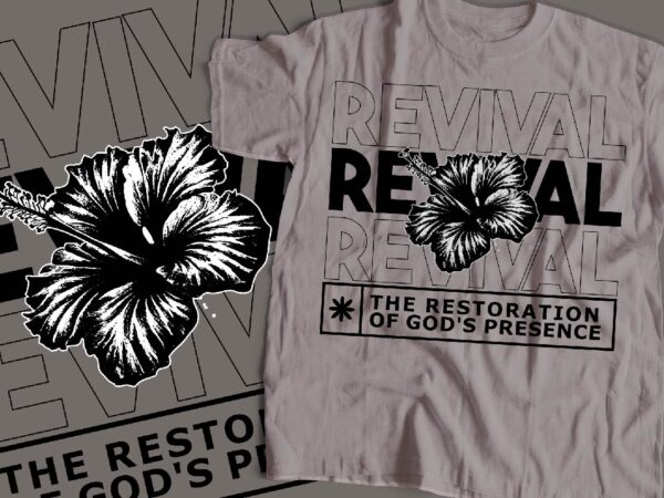 Revival the restoration of god’s presence streetwear design Revival the restoration of god’s presence streetwear design