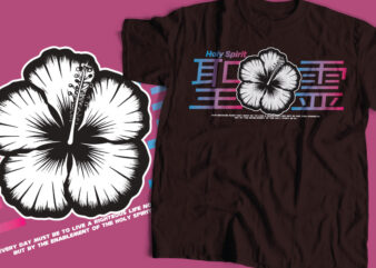 Holy spirit streetwear Japanese quotes design