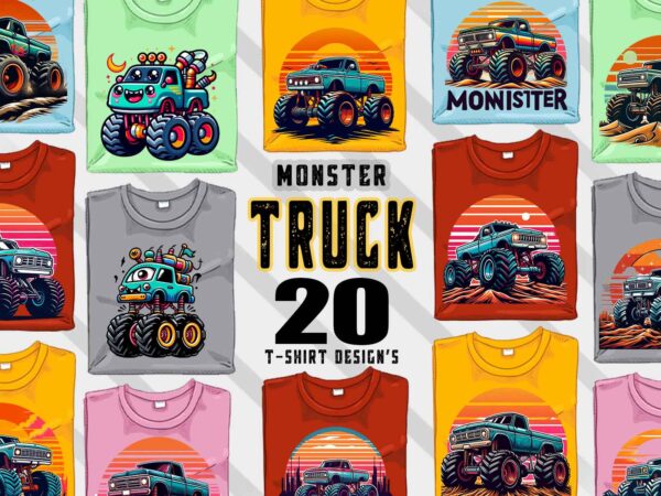 20 retro monster truck t-shirt illustration clipart bundle for trendy t-shirt designs 20 retro monster truck t-shirt illustration clipart bundle for trendy t-shirt designs