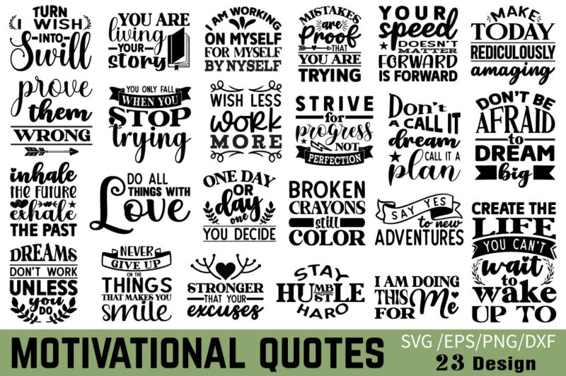 Motivational Quotes T-shirt Bundle Motivational Quotes Svg Bundle