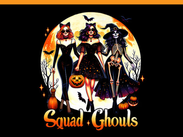 Squad ghouls witches png, trendy walking ghouls witches squad halloween png t shirt template vector Squad ghouls witches png, trendy walking ghouls witches squad halloween png t shirt template vector