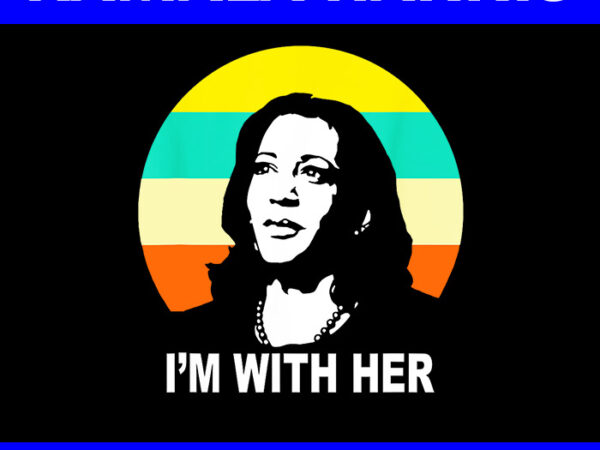 I’m with her kamala vote for 2024 president png t shirt design for sale I’m with her kamala vote for 2024 president png t shirt design for sale