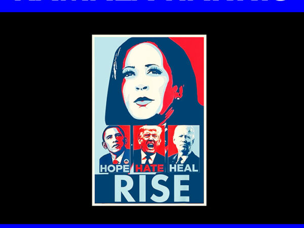 Hope hate heal rise png graphic t shirt Hope hate heal rise png graphic t shirt