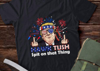 Hawk Tush Spit on that Thing Presidential Candidate President 2024 lts-d