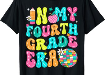 In My Fourth Grade Era 4th Grade Girl Teacher Back To School T-Shirt