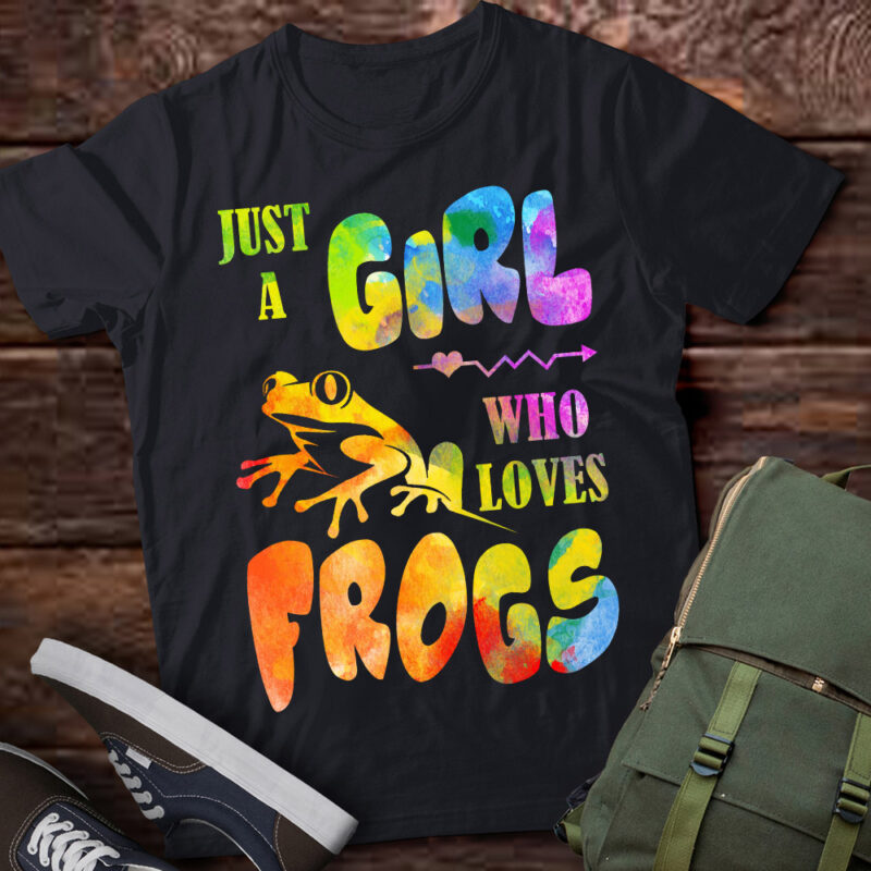 Just A Girl Who Loves Frogs Funny Frogs Lover Gift lts-d