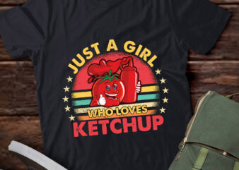 Just A Girl Who Loves Ketchup Fast Food Ketchup Lover Gift lts-d