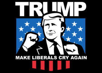 Make Liberals Cry Again