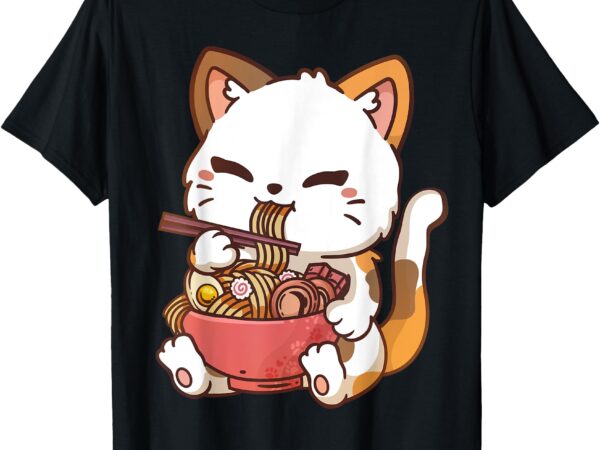 Ramen cat anime kawaii cat eating ramen t-shirt