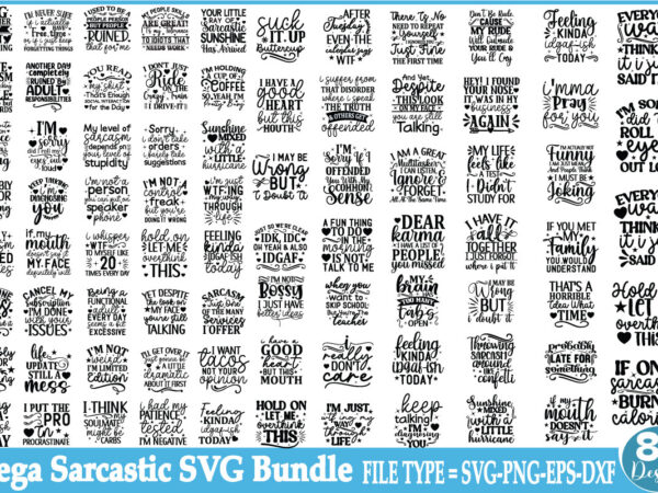 Mega sarcastic svg bun funny quotes svg, mug svg sarcastic funny quotes the sarcastic svg bundle sarcastic svg bundle funny svg bundle sarca t shirt designs for sale