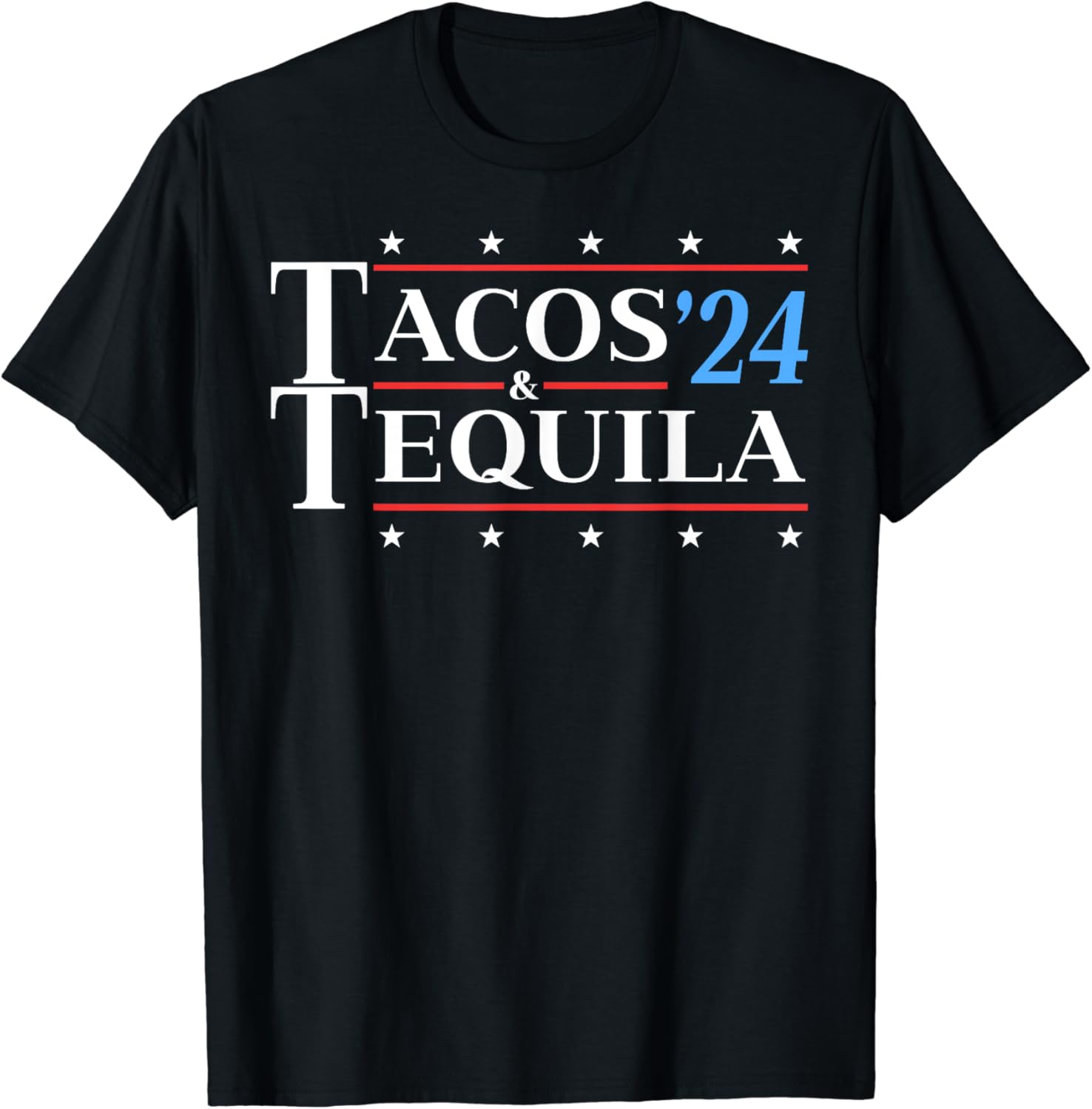 Tacos & Tequila '24 Funny Presidential Election 2024 Parody TShirt